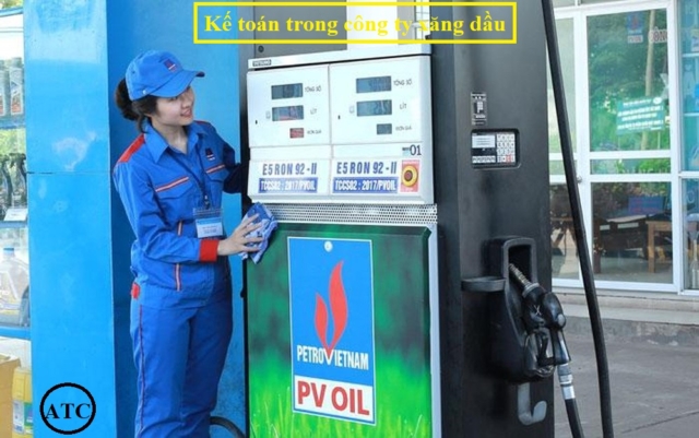 kế toán trong công ty xăng dầu