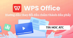 Học tin học ở thanh hóa Bài viết hôm nay tin học ATC sẽ hướng dẫn bạn cách đổi dấu ngăn cách hàng nghìn từ dấu chấm sang dấu phẩy