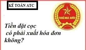 Thêm một góc nhìn về đặt cọc có phải xuất hóa đơn hay không