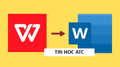 Hoc tin hoc van phong tai Thanh Hoa Hoc tin hoc van phong tai Thanh Hoa Cách để chuyển từ WPS sang Word trên máy tính như thế nào? Mời bạn tham khảo bài viết sau đây nhé!