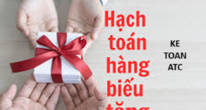 Học kế toán thực tế tại thanh hóa Trong hoạt động kinh doanh, việc biếu tặng hàng hóa cho khách hàng, đối tác hay nhân viên là điều khá phổ