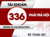 Trung tâm kế toán ở thanh hóa Tài khoản 336 theo Thông tư 99/2025 là một trong những tài khoản quan trọng trong hệ thống kế toán