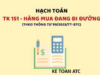 Hoc ke toan o thanh hoa Tài khoản 151 – Hàng mua đang đi đường được sử dụng để phản ánh giá trị hàng hóa, vật tư doanh nghiệp đã mua