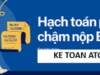 Hoc ke toan o thanh hoa Trong quá trình hoạt động, nhiều doanh nghiệp có thể phát sinh tình trạng chậm đóng bảo hiểm xã hội (BHXH)