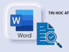 Học tin học văn phòng tại Thanh Hóa Khi phải tìm kiếm một nội dung cụ thể trong hàng chục file tài liệu Word có tên gọi tương tự nhau,