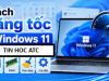 Hoc tin hoc cap toc tai thanh hoa Nâng cấp lên Windows 11 mang lại giao diện hiện đại và nhiều tính năng thông minh, nhưng hệ điều hành này