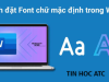 Trung tam tin hoc o thanh hoa Mỗi lần mở Microsoft Word để soạn thảo, bạn lại phải tốn thời gian chỉnh lại phông chữ và kích thước chữ