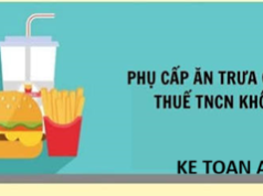 Hoc ke toan cap toc o thanh hoa Trong chính sách đãi ngộ của doanh nghiệp, phụ cấp ăn trưa, ăn giữa ca là khoản hỗ trợ quen thuộc nhằm tái
