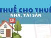 Hoc ke toan cap toc o thanh hoa Cho thuê nhà, mặt bằng kinh doanh hay tài sản cá nhân là nguồn thu nhập phổ biến hiện nay. Tuy nhiên,