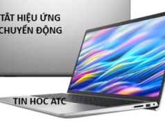 Hoc tin hoc cap toc o thanh hoa Windows 11 mang đến giao diện hiện đại với các hiệu ứng chuyển động (Animation Effects) mượt